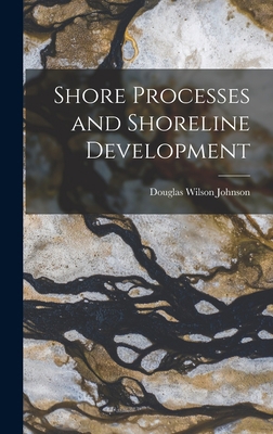 Shore Processes and Shoreline Development B0BMB8PMQV Book Cover