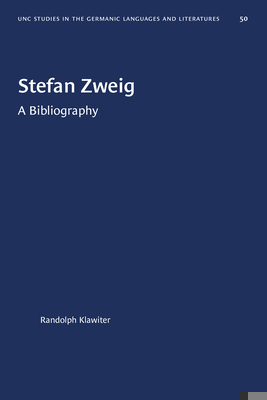 Stefan Zweig: A Bibliography 1469657651 Book Cover