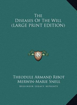 The Diseases of the Will [Large Print] 1169890113 Book Cover