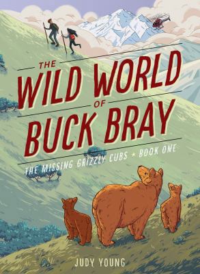The Missing Grizzly Cubs 1585369705 Book Cover