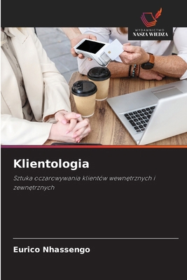 Klientologia [Polish] 620974169X Book Cover