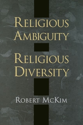 Religious Ambiguity and Religious Diversity 0190221267 Book Cover