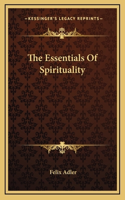 The Essentials Of Spirituality 1169046762 Book Cover