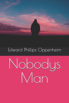 Nobodys Man B08R8MPP41 Book Cover