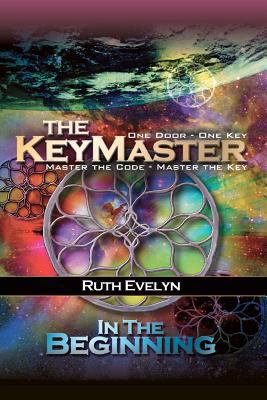 The KeyMaster: In the Beginning 1470175703 Book Cover