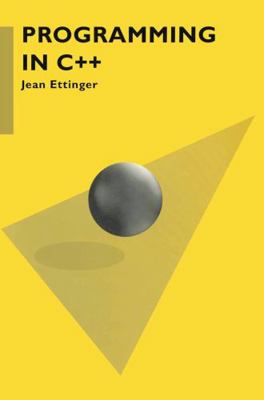 Programming in C++ by Jean Ettinger 333606825| eBay