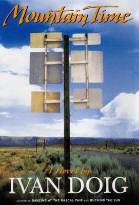 Mountain Time: A Novel 068483295X Book Cover