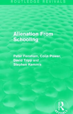 Alienation From Schooling (1986) 1138298123 Book Cover