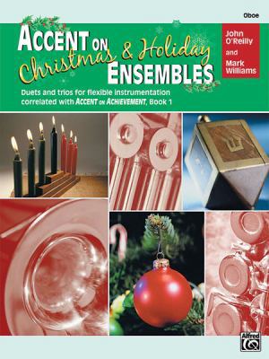 Accent on Christmas and Holiday Ensembles (Acce... 0739033522 Book Cover