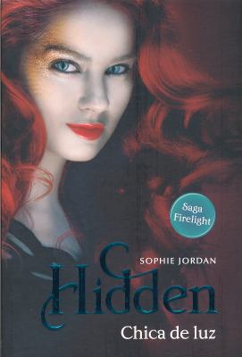 Hidden, Chica de Luz [Spanish] 987612577X Book Cover