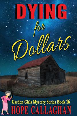 Dying for Dollars: Large Print Edition [Large Print] 1545446547 Book Cover