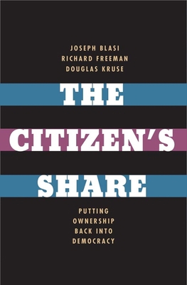 The Citizen's Share: Putting Ownership Back int... 0300192258 Book Cover