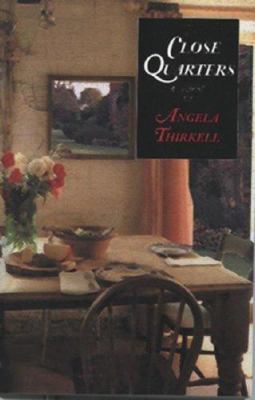 Close Quarters: A Novel (Angela Thirkell Barset... 155921290X Book Cover