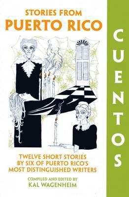 Cuentos: Stories from Puerto Rico 155876478X Book Cover
