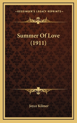 Summer Of Love (1911) 1169097545 Book Cover