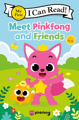 Pinkfong: Meet Pinkfong and Friends 0063272431 Book Cover