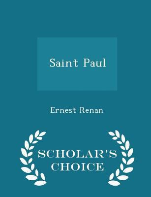 Saint Paul - Scholar's Choice Edition 1297452135 Book Cover