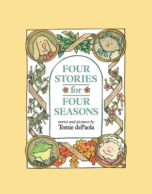Four Stories for Four Seasons 067166686X Book Cover