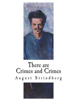 There are Crimes and Crimes: A Comedy 1721962018 Book Cover
