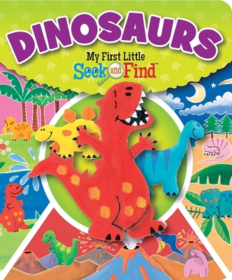 Dinosaurs My First Little Seek and Find 1642690708 Book Cover