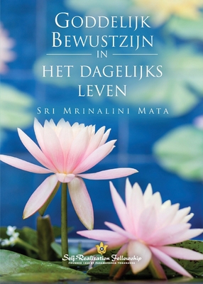 Manifesting Divine Consciousness (Dutch) [Dutch] 0876129378 Book Cover
