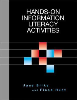 Hands-On Information Literacy Actv 1555704565 Book Cover