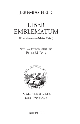 Jeremias Held. 'Liber Emblematum' (Frankfurt-Am... [Latin] 2503525393 Book Cover