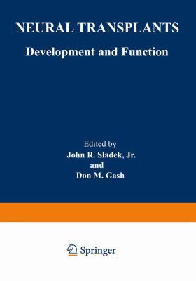 Neural Transplants: Development and Function 1468446878 Book Cover