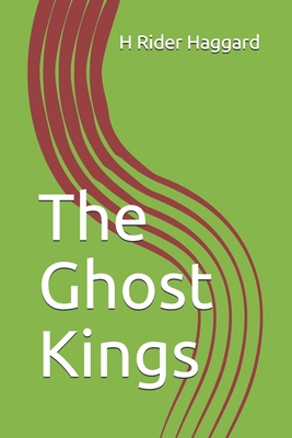 The Ghost Kings B0915RP23B Book Cover