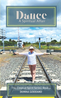 Dance: A Spiritual Affair B088N7WXMB Book Cover