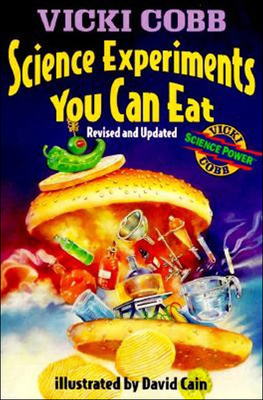 Science Experiments You Can Eat 0833521527 Book Cover