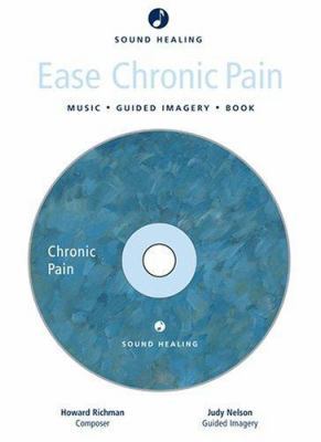 Sound Healing: Ease Chronic Pain: Music - Image... 1584794666 Book Cover