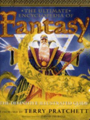 The Ultimate Encyclopedia of Fantasy: The Defin... 1858683734 Book Cover