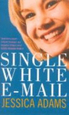 Single White E-Mail 0330363085 Book Cover