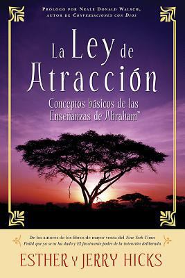La Ley de Atracción: Conceptos Básicos de Las E... [Spanish] 1401917526 Book Cover