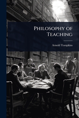 Philosophy of Teaching 102363399X Book Cover