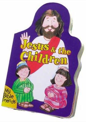 Jesus & the Children 0310976014 Book Cover