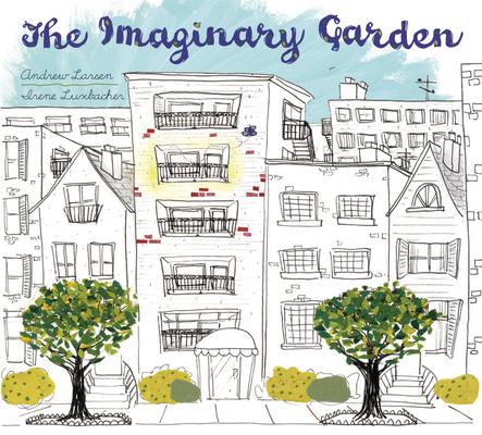 The Imaginary Garden 1525305395 Book Cover