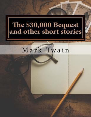 The $30,000 Bequest and other short stories 1977610552 Book Cover