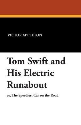 Tom Swift and His Electric Runabout 1434494616 Book Cover