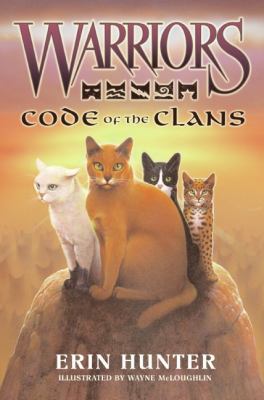 Warriors: Code of the Clans 0061660108 Book Cover