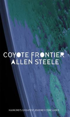 Coyote Frontier 1841493694 Book Cover