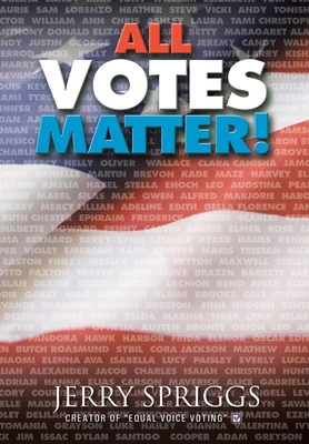 All Votes Matter! 1663215340 Book Cover