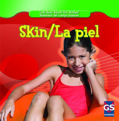 Skin/La Piel [Spanish] 1433937514 Book Cover