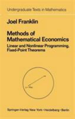 Methods of Mathematical Economics: Linear and N... 0387904816 Book Cover