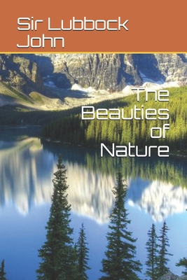 The Beauties of Nature B08XN7J1NQ Book Cover