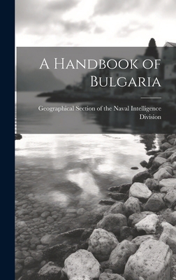 A Handbook of Bulgaria 1019994770 Book Cover