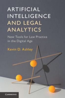 Artificial Intelligence and Legal Analytics 1316622819 Book Cover