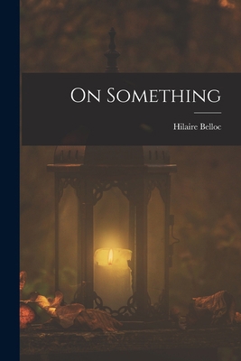 On Something 1016756461 Book Cover