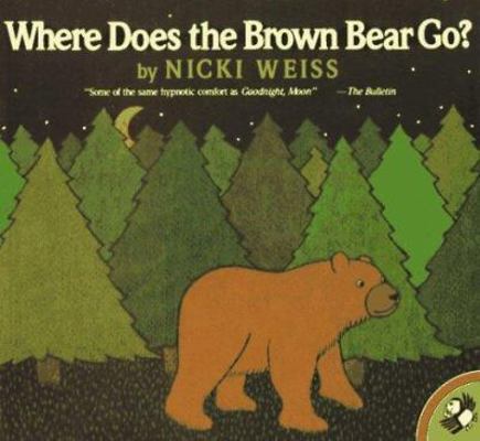 Where Does the Brown Bear Go? 0140541810 Book Cover